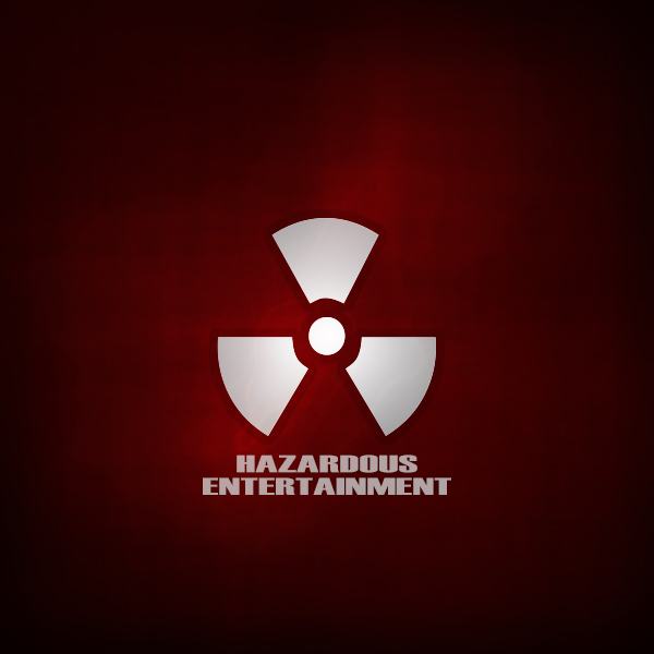 Hazardous Entertainment